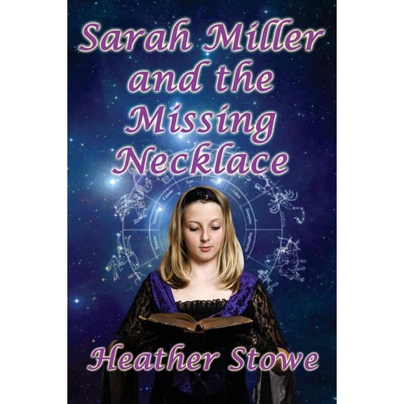 Sarah Miller and the Missing Necklace