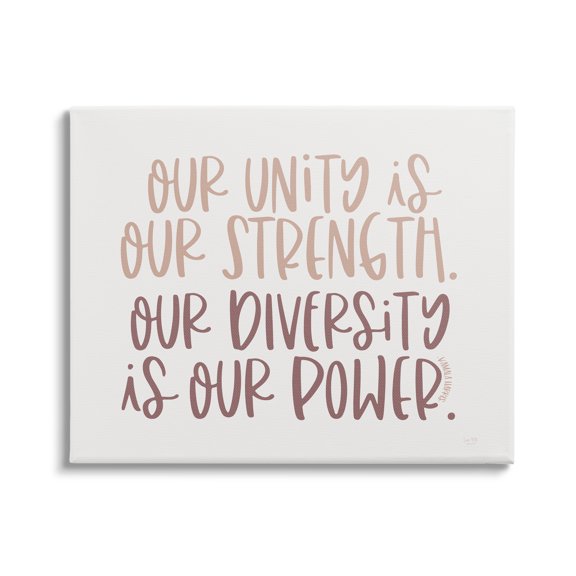 Stupell Industries Unity is Strength Diversity is Power Motivational Phrase Graphic Art Gallery-Wrapped Canvas Print Wall Art, 48x36, by Lux   Me Designs