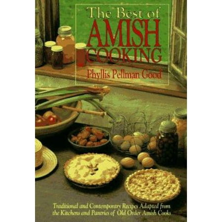Best of Amish Cooking [With 12 Color Plates] (Paperback - Used) 1561481890 9781561481897