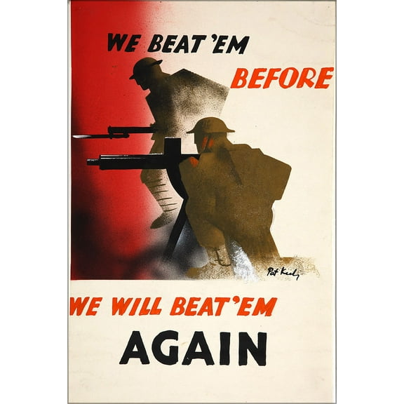24"x36" Gallery Poster, We beat 'em before. We will beat 'em again ww2 propaganda