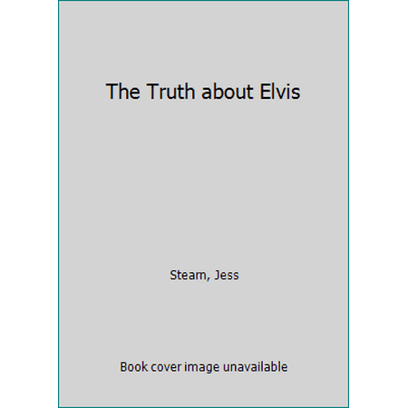 The Truth About Elvis, Used [Paperback]