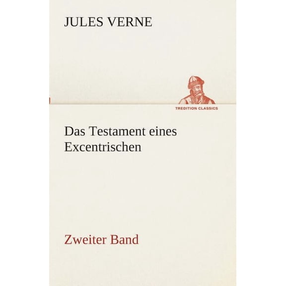 Das Testament eines Excentrischen (Paperback)