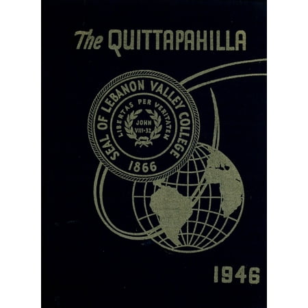(Custom Reprint) Yearbook: 1946 Lebanon Valley College - Quittapahilla Yearbook (Annville, PA)