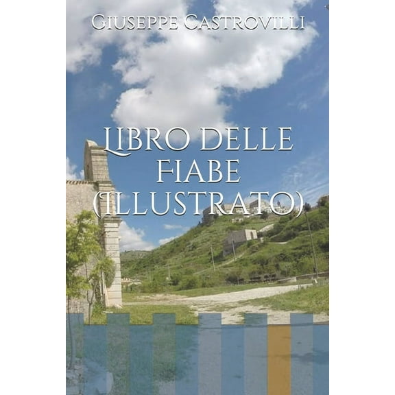 Libro delle Fiabe (Illustrato) (Paperback)