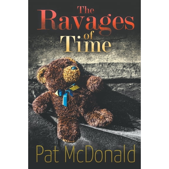 The Ravages of Time, (Paperback)