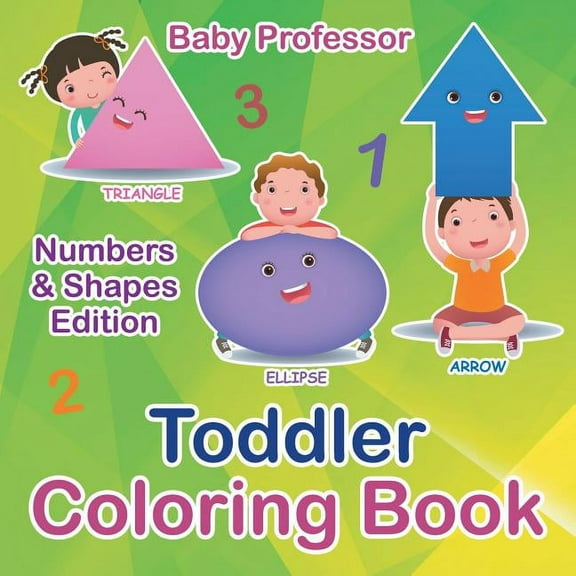 Toddler Coloring Book Numbers & Shapes Edition (Paperback)