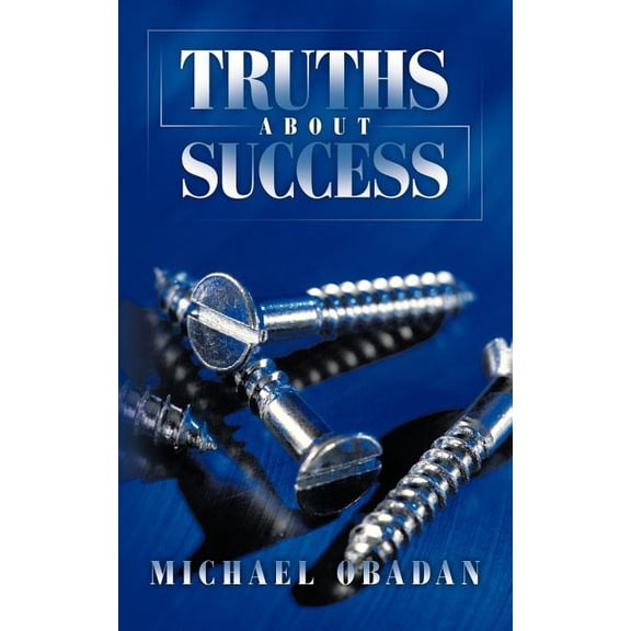 Truths about Success (Paperback)