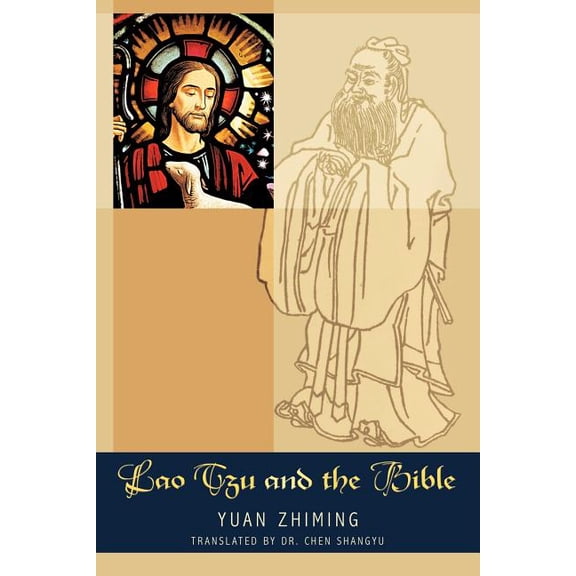 Lao Tzu and the Bible (Paperback)