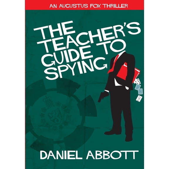 The Teacher's Guide To Spying, (Paperback)
