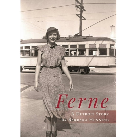Ferne: A Detroit Story, (Paperback)