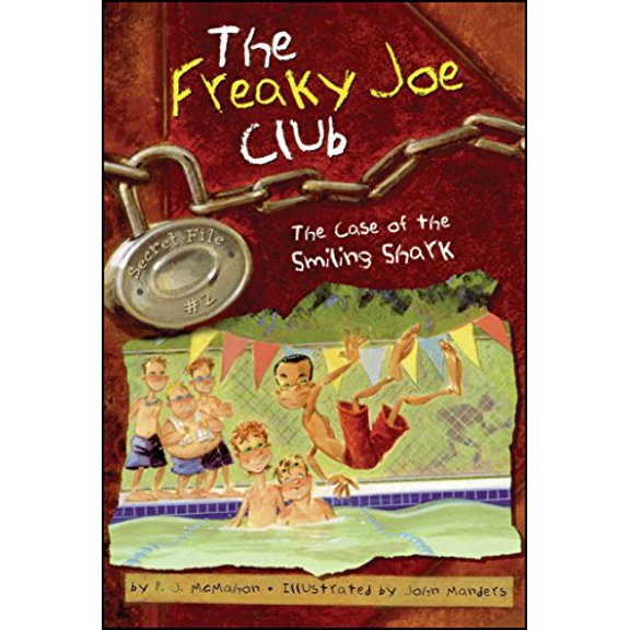 Pre-Owned The Case of the Smiling Shark: Secret File #2: Volume 2 (Freaky Joe Club, The) Paperback