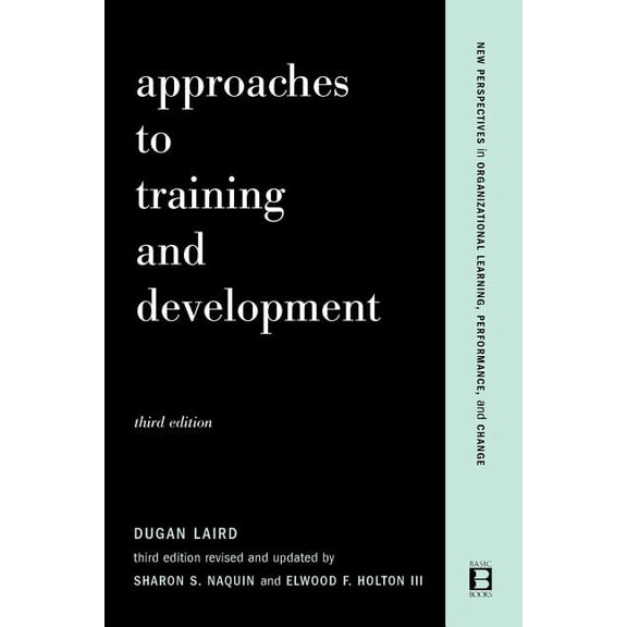 New Perspectives in Organizational Learn Approaches to Training and Development, (Paperback)