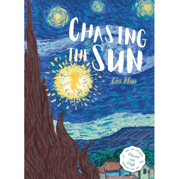 Art for Kids Chasing the Sun, Book 1, (Hardcover)