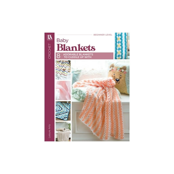 Leisure Arts Baby Blankets Crochet Book