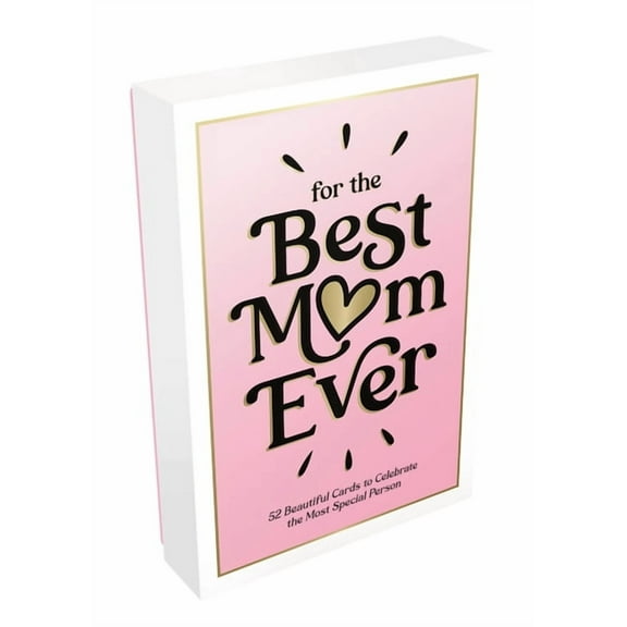 For the Best Mom Ever: 52 Beautiful Cards to Celebrate the Most Special Person (Other)