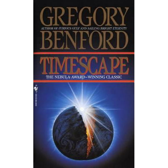 Timescape : A Novel 9780553297096 Used / Pre-owned