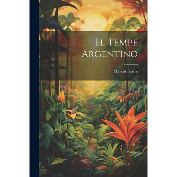El Tempe argentino (Paperback)