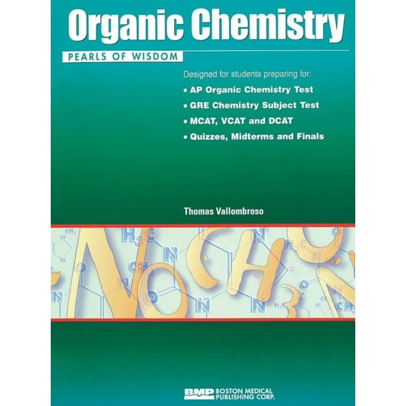 Organic Chemistry: Pearls of Wisdom, (Paperback)