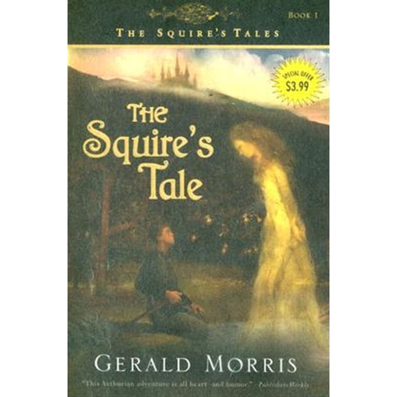Pre-Owned The Squire's Tale, 1 (Paperback) 061873743X 9780618737437