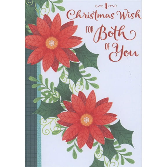 Designer Greetings Two Large Red Poinsettias with Orange Centers, Holly and Mistletoe Leaves Christmas Card for Both of You