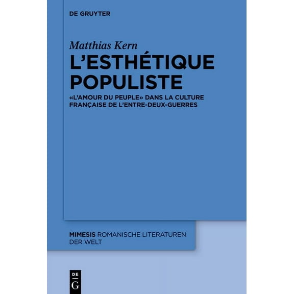 Mimesis L'esthétique populiste, Book 87, (Paperback)