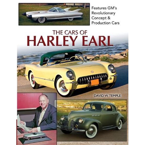 The Cars of Harley Earl (Paperback)