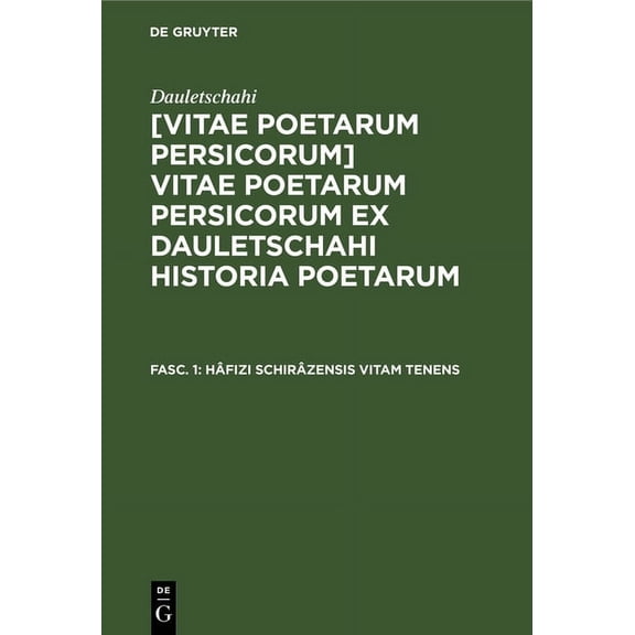 Hâfizi Schirâzensis vitam tenens, (Hardcover)