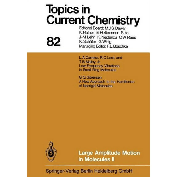 Topics in Current Chemistry Large Amplitude Motion in Molecules II, Book 82, (Paperback)
