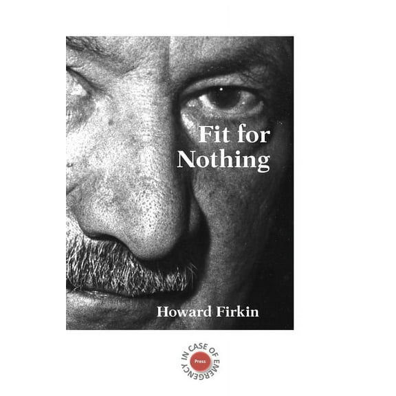 Fit for Nothing, (Paperback)