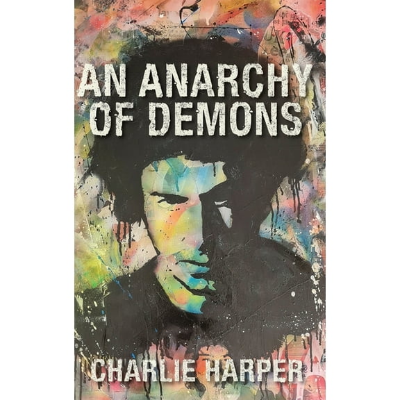 An Anarchy of Demons (Hardback), (Hardcover)