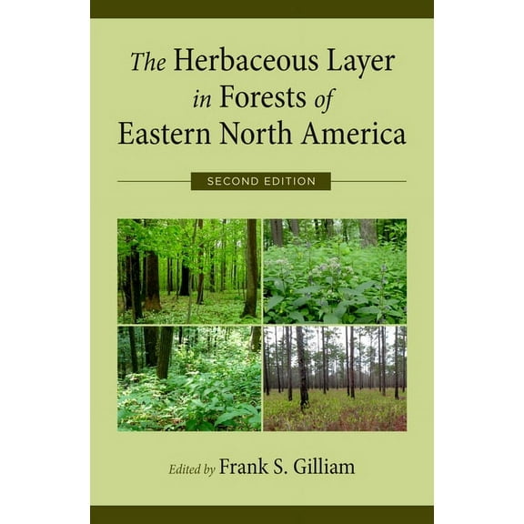 Herbaceous Layer in Forests of Eastern North America, (Hardcover)