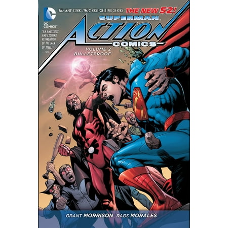 Superman: Action Comics Vol. 2: Bulletproof (the New