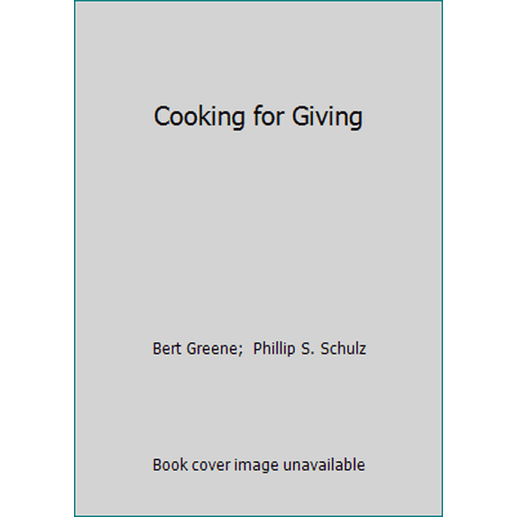 Pre-Owned Cooking for Giving (Paperback) 0941034224 9780941034227