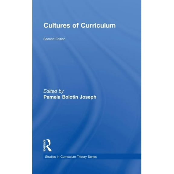Studies in Curriculum Theory Cultures of Curriculum, (Hardcover)