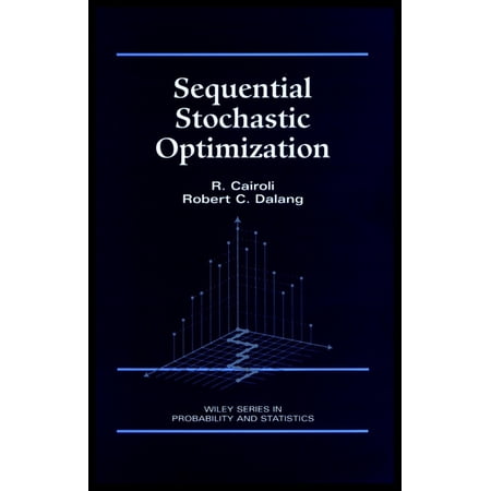 Wiley Probability and Statistics Sequential Stochastic Optimization Book 238 (Hardcover)