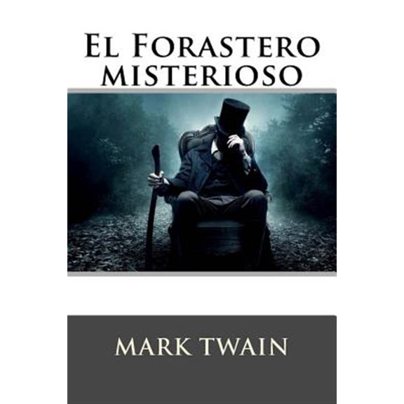 Pre-Owned El forastero misterioso, (Paperback)