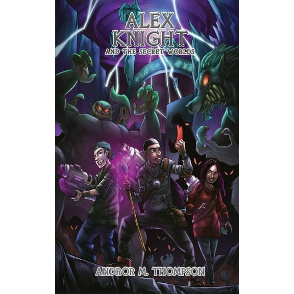 Alex Knight and the Secret Worlds, (Paperback)