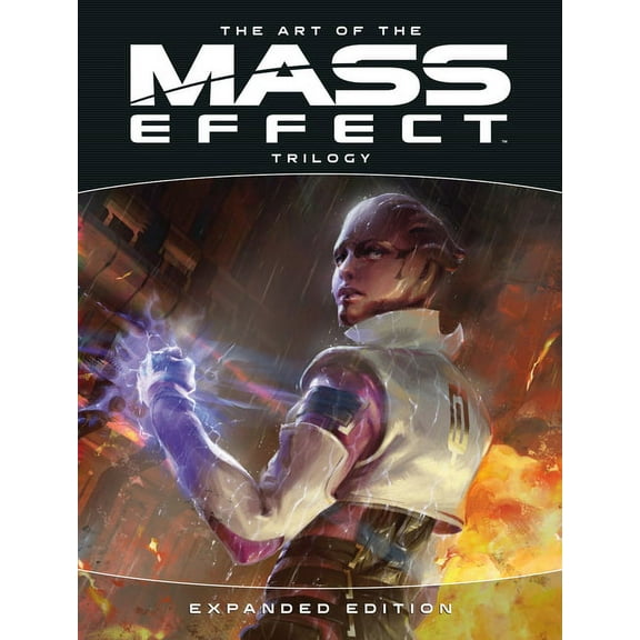 The Art of the Mass Effect Trilogy: Expanded Edition, (Hardcover)