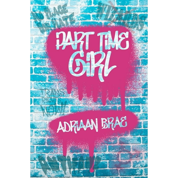 Part Time Girl, (Paperback)
