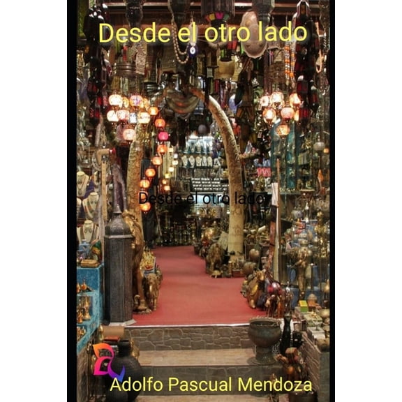 Desde el otro lado: Yo, Erasmus Mashio (Paperback)