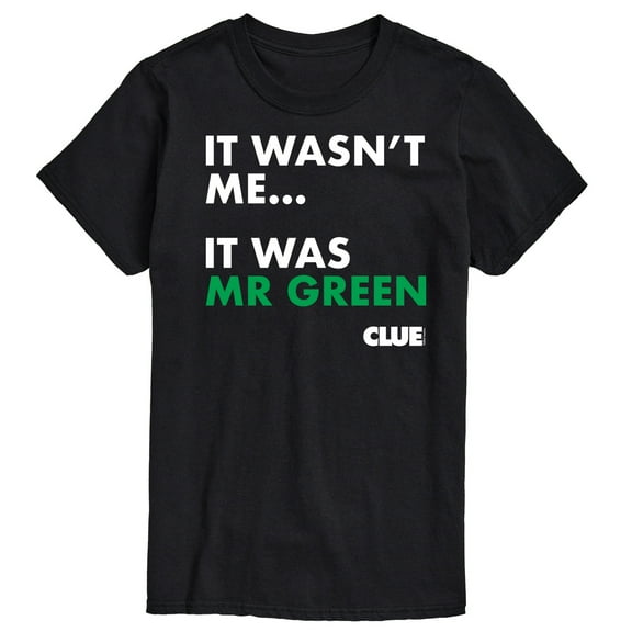 Clue - It Wasnt Me It Was Mr Green - Men's Short Sleeve T-Shirt