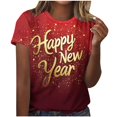 thumbnail image 2 of Fiudx Ofertas Flash Del Día Solo En Línea Camiseta de Manga Corta con Cuello Redondo y Estampado de Año Nuevo Informal a La Moda para Mujer, 2 of 4