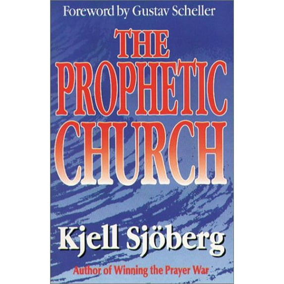 Pre-Owned The Prophetic Church (Paperback) 1874367108 9781874367109