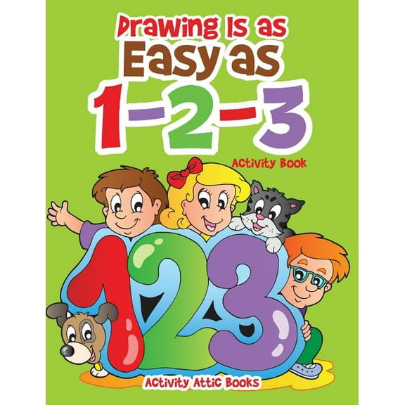 Drawing Is as Easy as 1-2-3 Activity Book (Paperback)