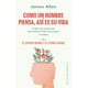 thumbnail image 1 of Libro Como Un Hombre Piensa, Asi Es Su Vida Tapa Blanda, Autor James Allen, Editorial Ediciones Obelisco, 1 of 2