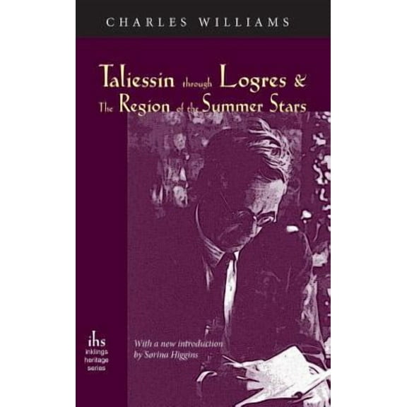 Taliessin Through Logres and the Region of the Summer Stars (Hardcover)