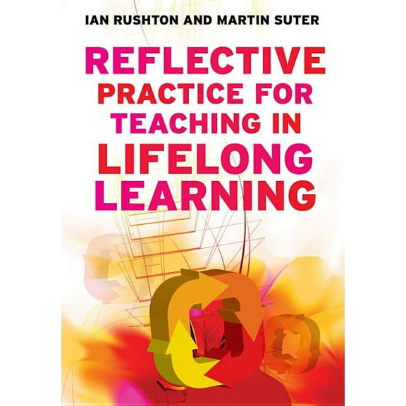 Reflective Practice for Teaching in Lifelong Learning: N/A, (Paperback)