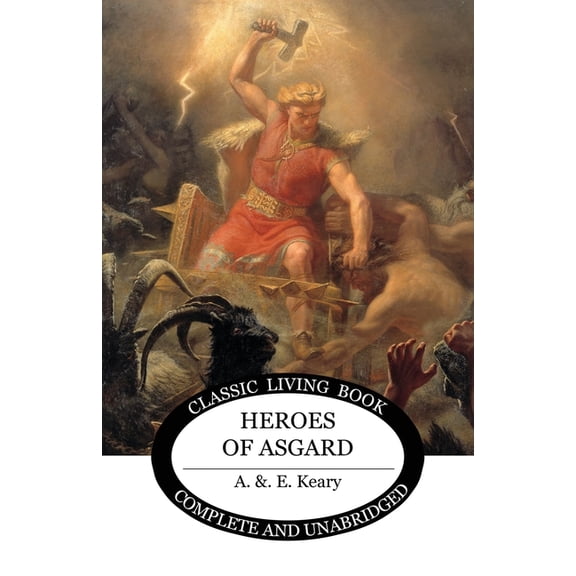 Heroes of Asgard, (Paperback)