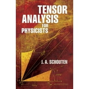 Tensor Analysis for Physicists, Second Edition