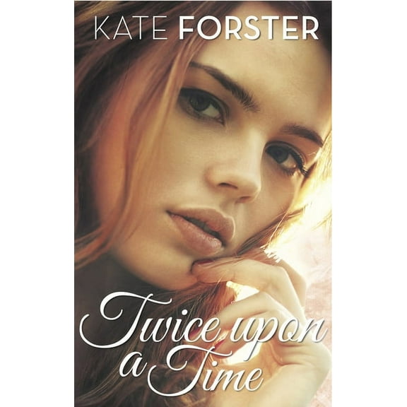 Smitten: Twice Upon a Time (Paperback)